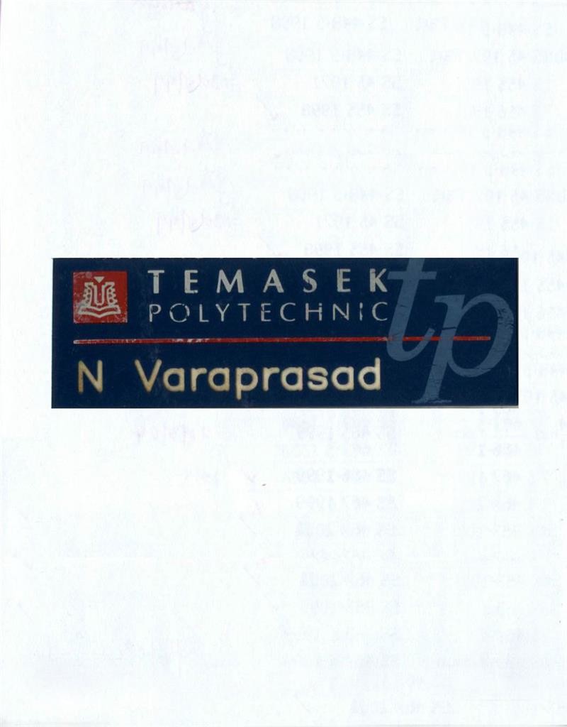 Temasek Polytechnic staff name tag of Dr N. Varaprasad