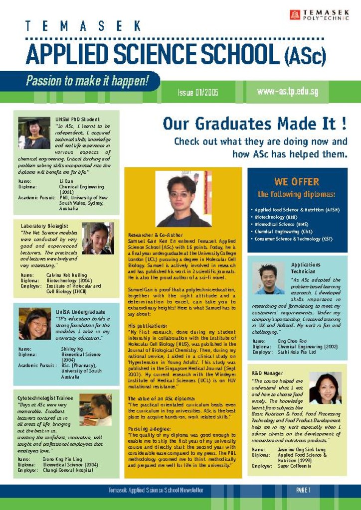 Temasek Applied Science School: passion to make it happen. 2005