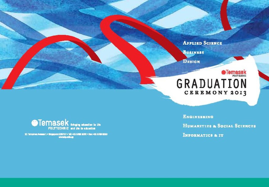 Graduation ceremony 2013. School of Applied Science and School of Design : programme booklet