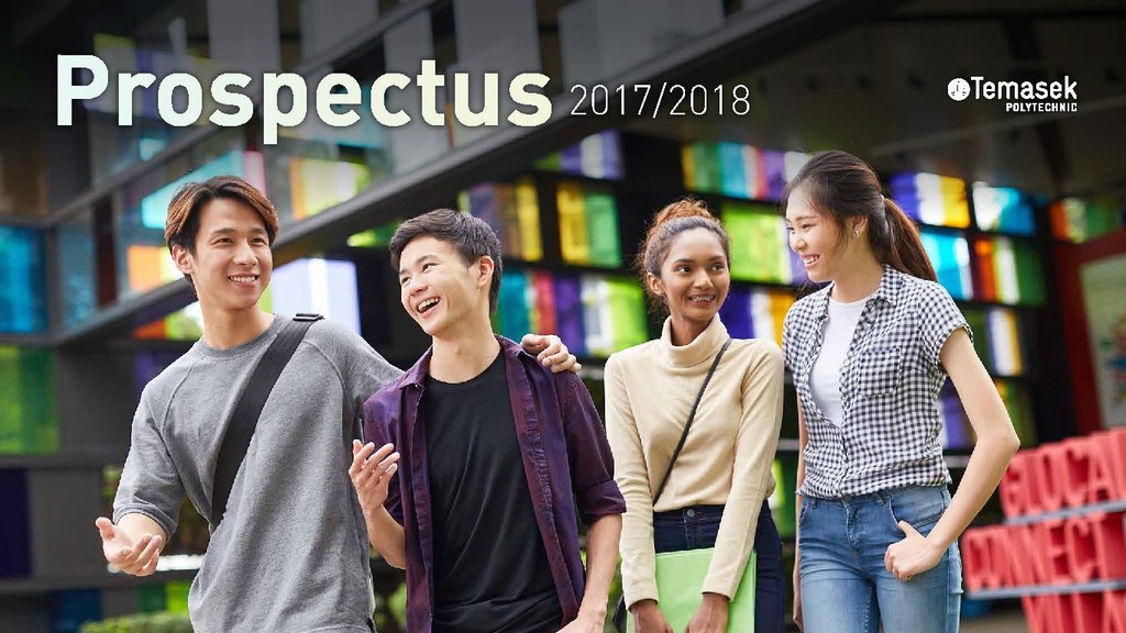 Prospectus. Temasek Polytechnic. 2017/2018