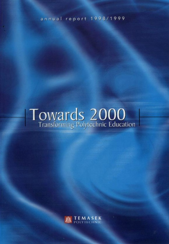 Annual report. Temasek Polytechnic. 1998/1999