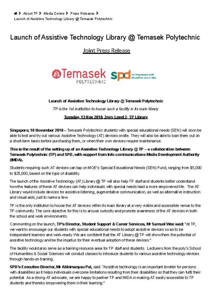 Press release. 12 Nov. 2018. Launch of Assistive Technology Library @ Temasek Polytechnic
