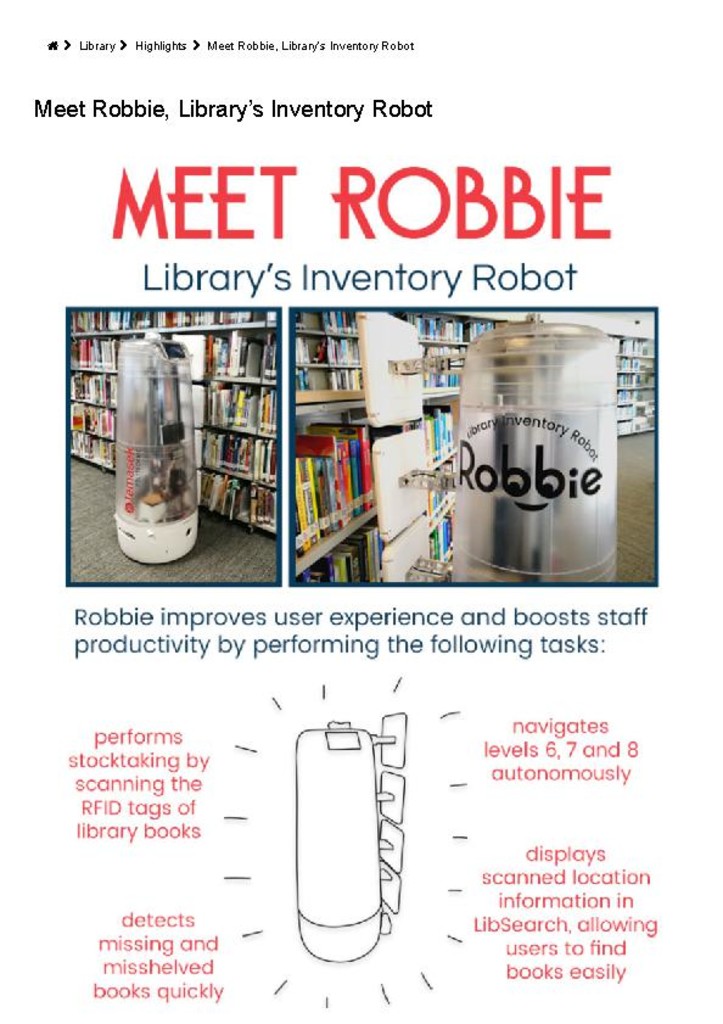 Library Highlights. 16 May 2018. Meet Robbie, Librarys Inventory Robot