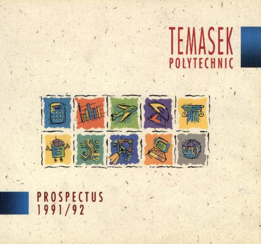 Prospectus. Temasek Polytechnic. 1991/1992