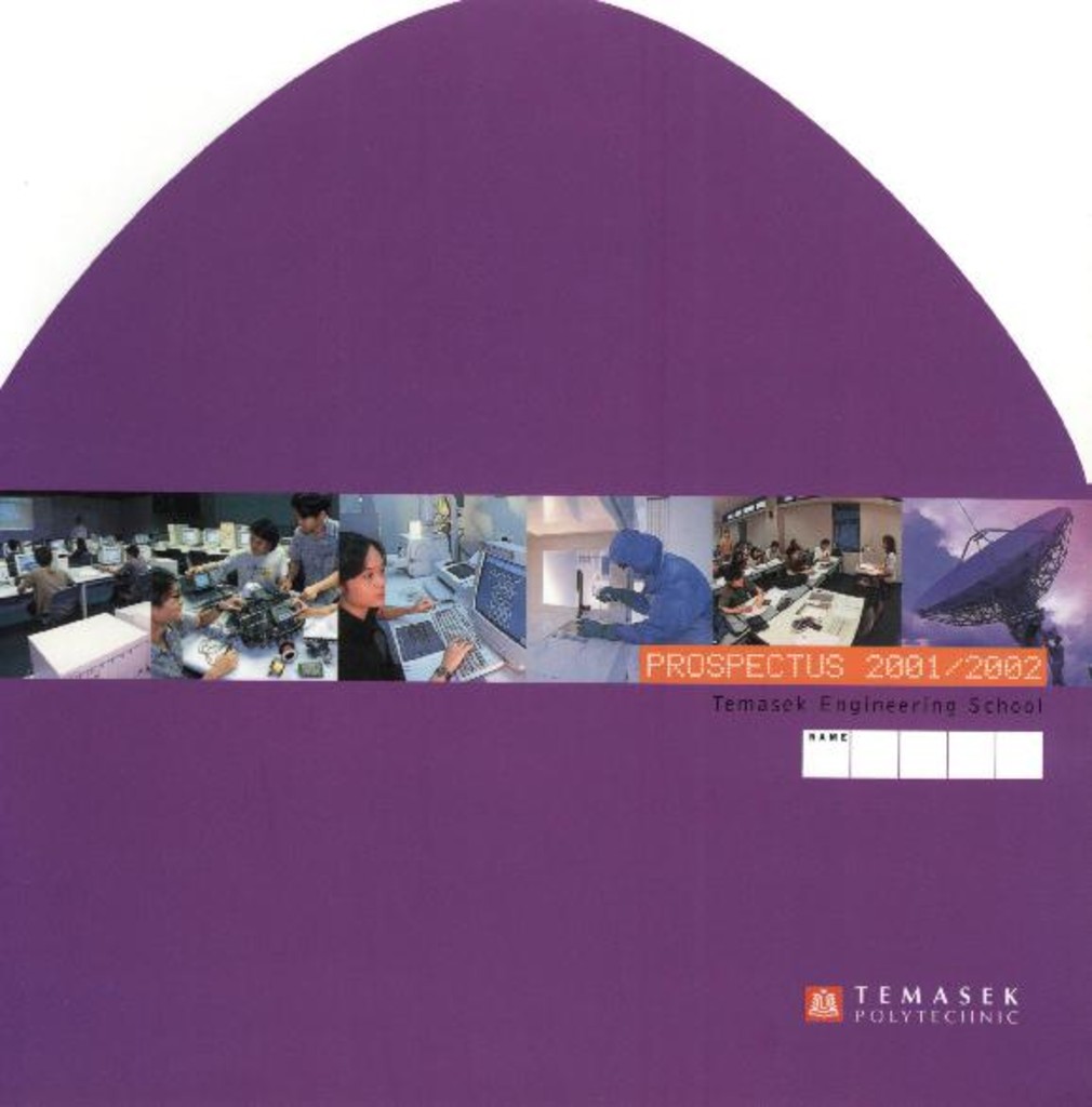 Prospectus. Temasek Engineering School. 2001/2002