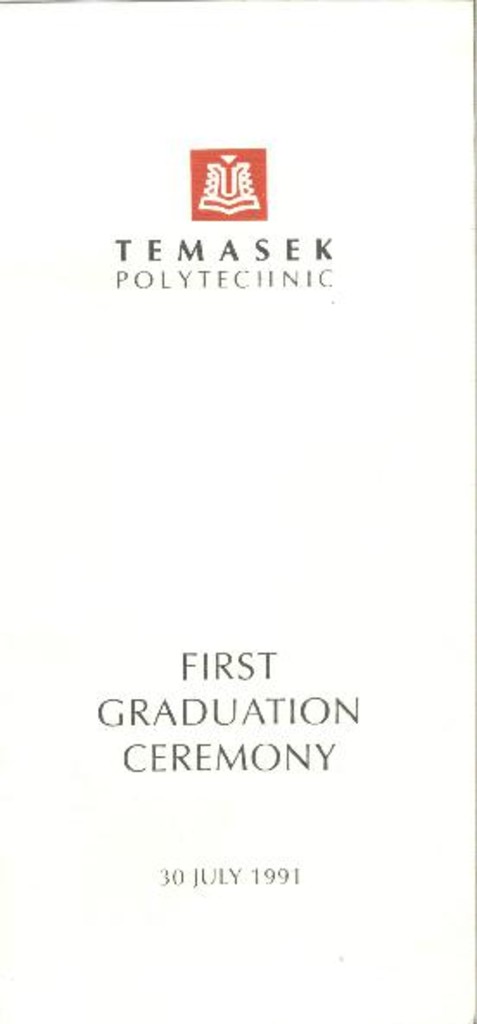 First <em>Graduation</em> Ceremony 30 July 1991 : programme booklet