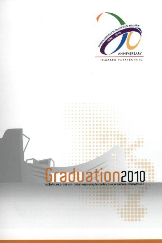 Graduation ceremony 2010. Temasek Business School : programme booklet