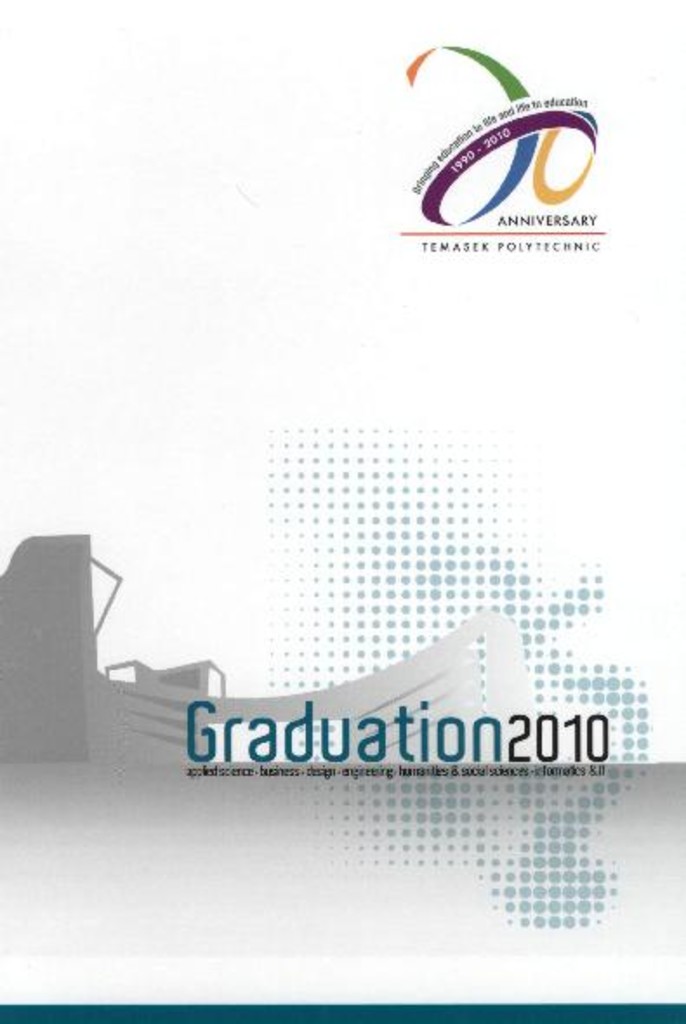 <em>Graduation</em> ceremony 2010. Temasek Design School : programme booklet