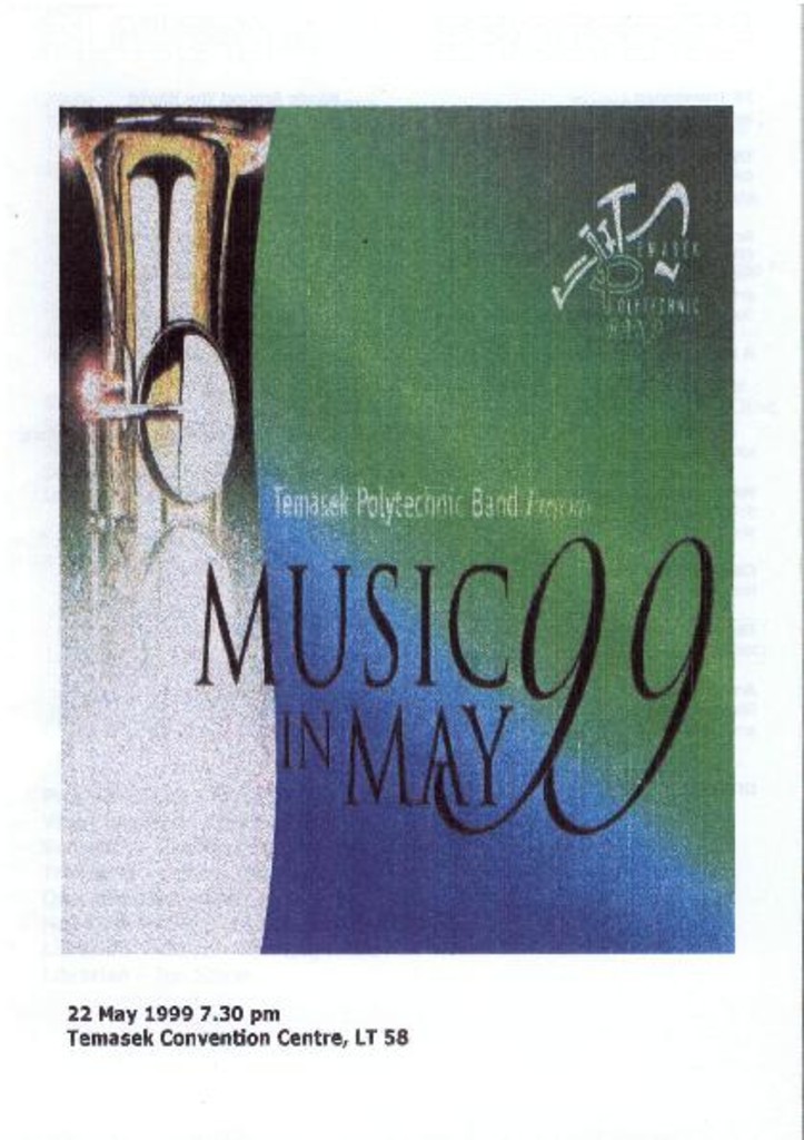 Temasek Polytechnic Band presents music in May 99 : programme brochure