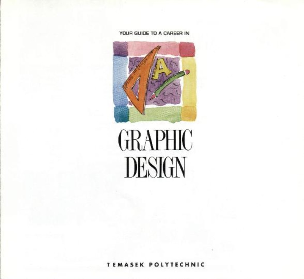 Your guide to a career in Graphic Design : brochure