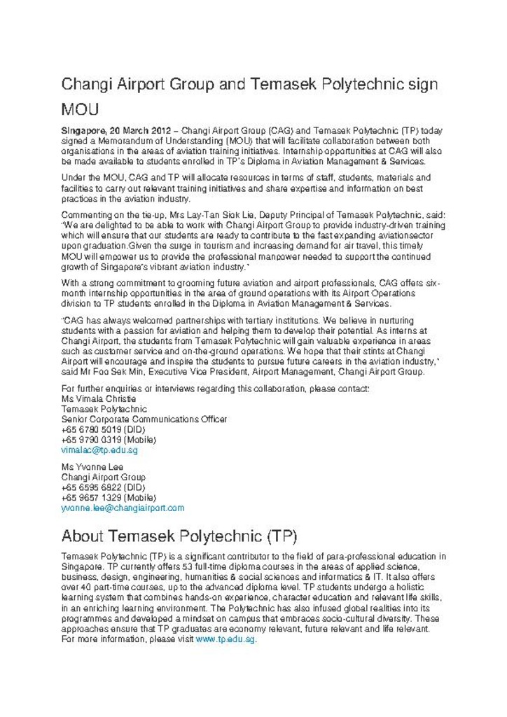 Press release. 20 Mar. 2012. Changi Airport Group and Temasek Polytechnic sign MOU