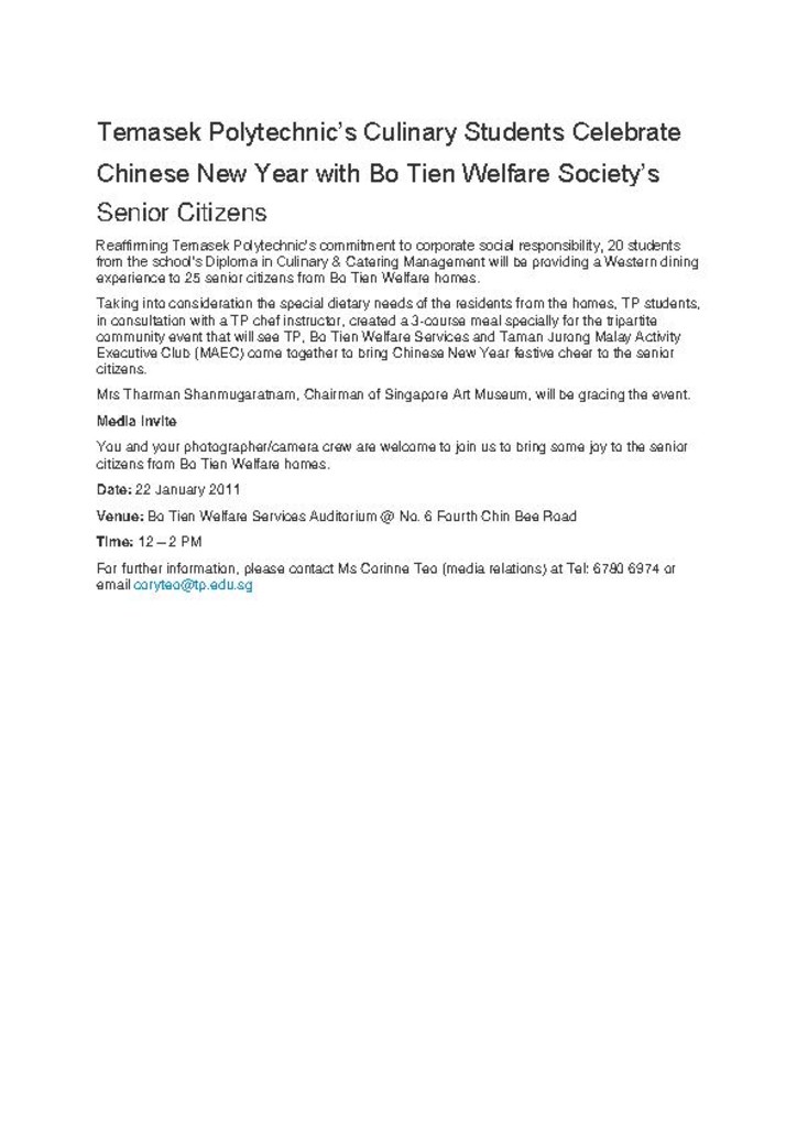 Press release. 19 Jan. 2011. Temasek Polytechnic's culinary students celebrate Chinese New Year with Bo Tien Welfare Society's senior citizens
