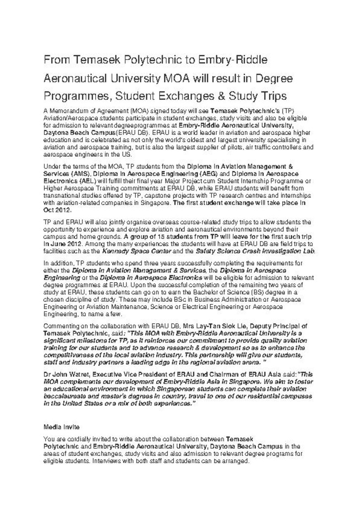 Press release. 13 Feb 2012. From Temasek Polytechnic to Embry-Riddle Aeronautical University MOA will result in degree programmes, student exchanges & study trips