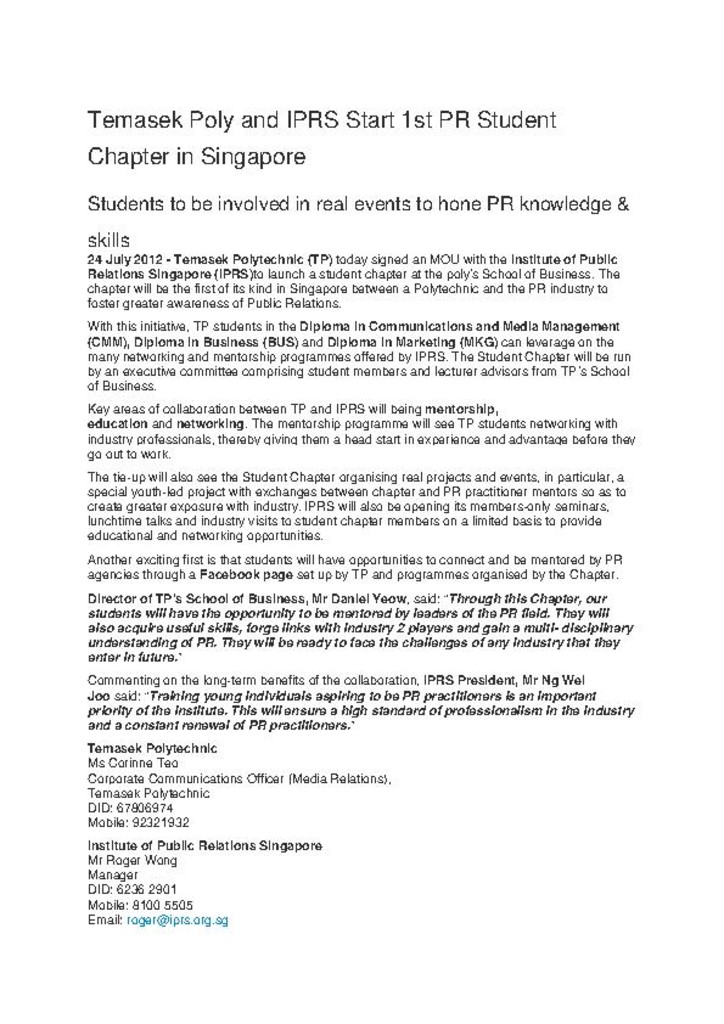 Press release. 24 Jul. 2012. Temasek Poly and IPRS start 1st PR Student Chapter in Singapore