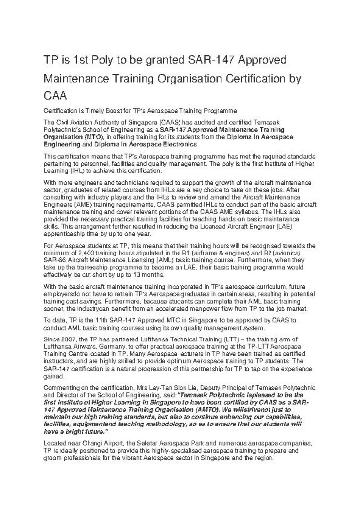 Press release. 04 Jun 2012. TP is 1st Poly to be granted SAR-147 Approved Maintenance Training Organisation Certification by CAA