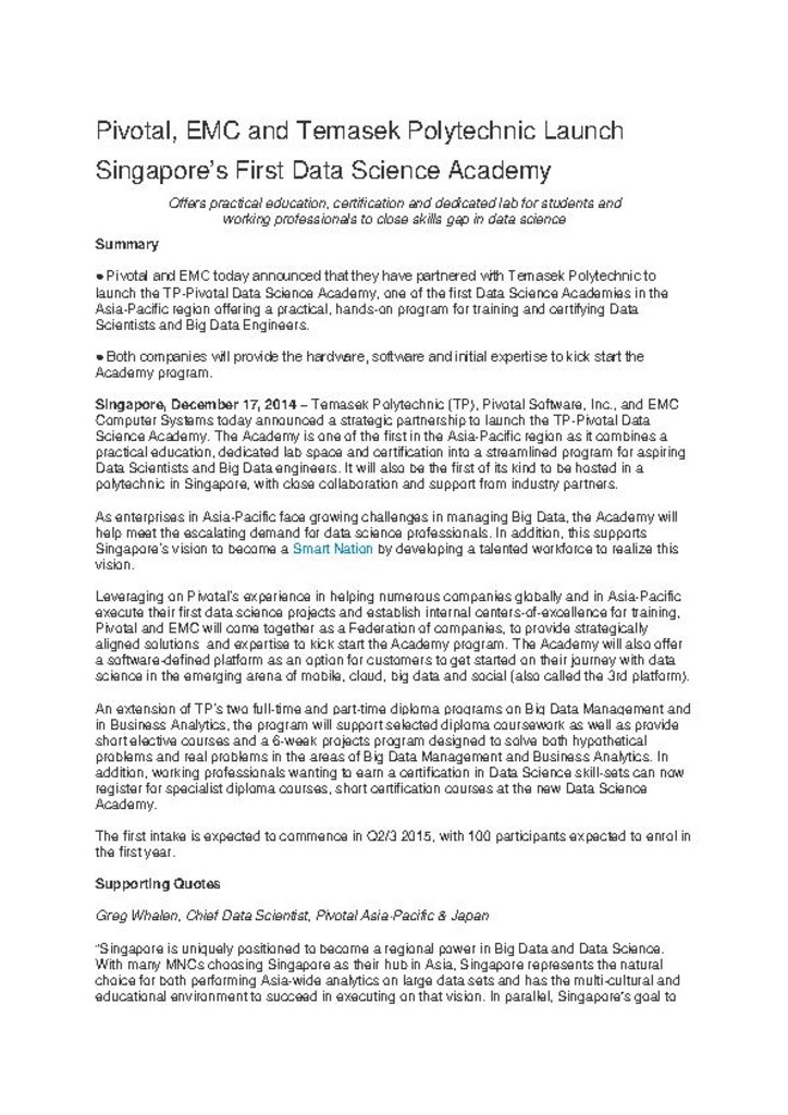 Press release. 17 Dec. 2014. Pivotal, EMC and Temasek Polytechnic launch Singapore's first Data Science Academy
