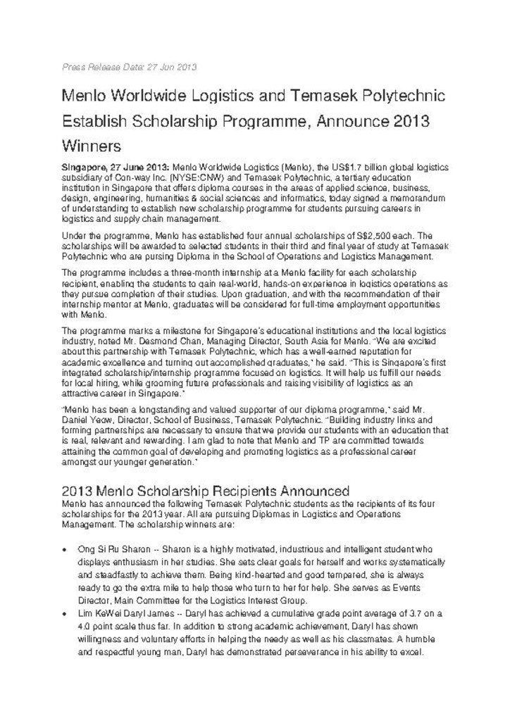 Press release. 27 June 2013. Menlo Worldwide Logistics and Temasek Polytechnic establish scholarship programme, announce 2013 winners