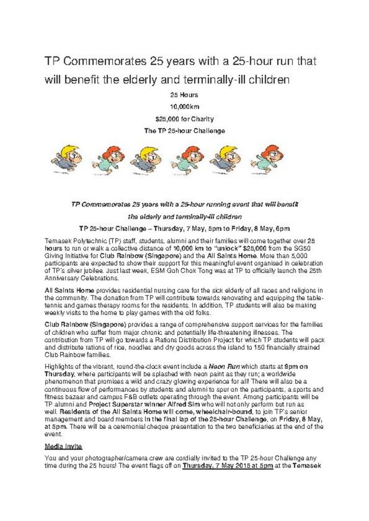 Press release. 06 May 2015. TP commemorates 25 years with a 25-hour run that will benefit the elderly and terminally-ill children