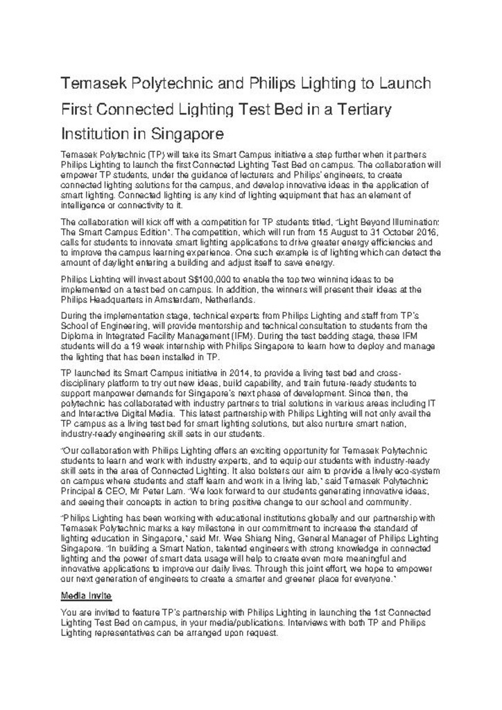 Press release. 15 Aug. 2016. Temasek Polytechnic and Philips Lighting to launch first connected lighting test bed in a tertiary institution in Singapore