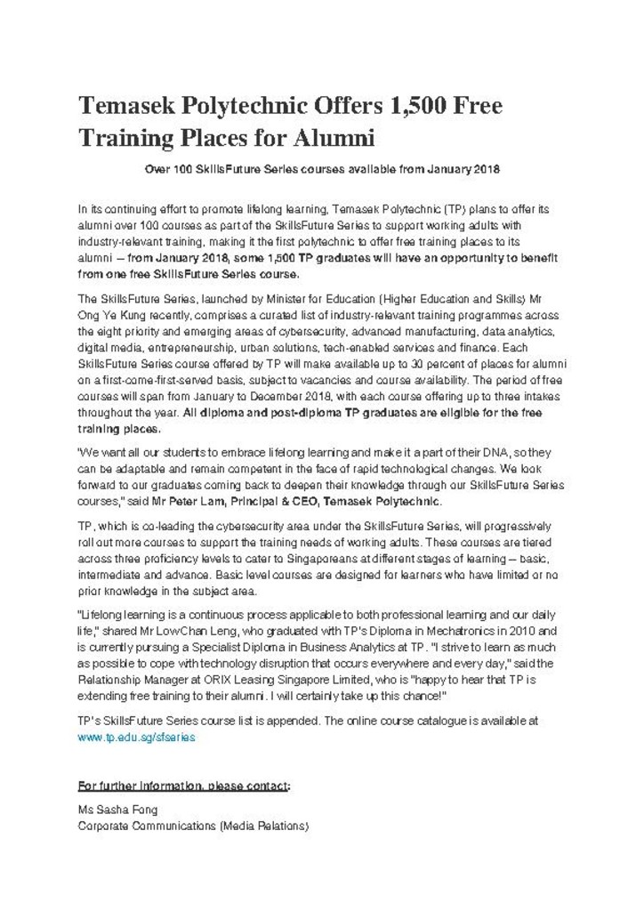Press release. 08 Nov. 2017. Temasek Polytechnic offers 1,500 free training places for alumni