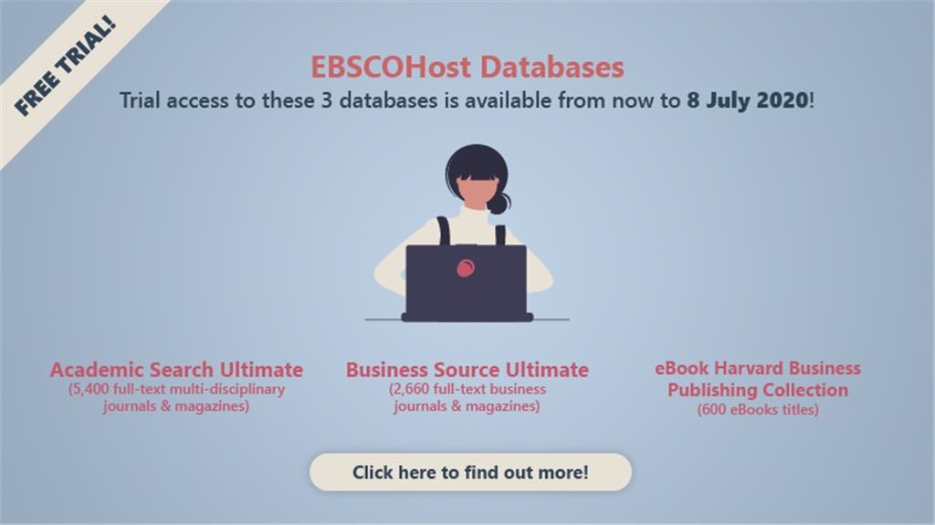 Library Highlights. 15 May 2020. Free EBSCOhost databases trial!