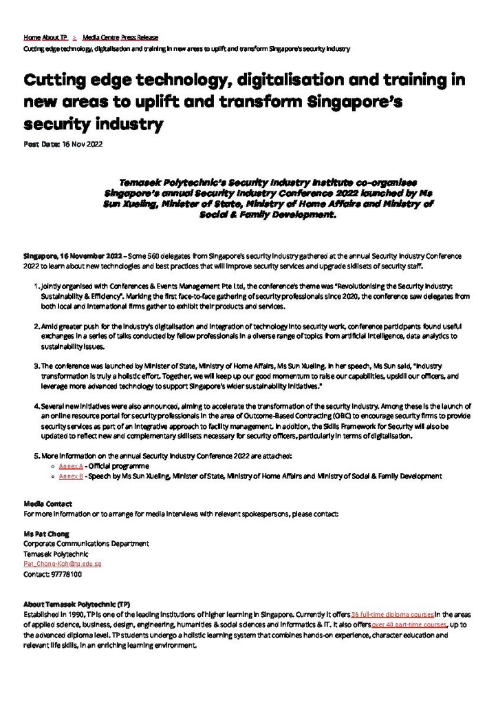 Press release. 16 Nov. 2022. Cutting edge technology, digitalisation and training in new areas to uplift and transform Singapore’s security industry