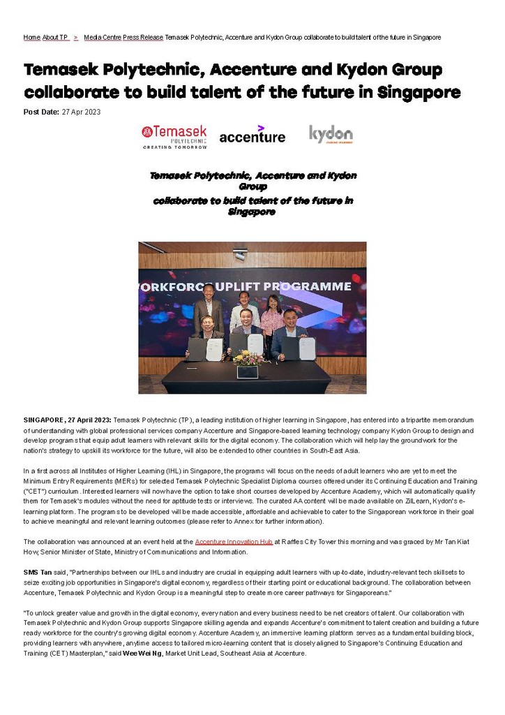 Press release. 27 Apr. 2023. Temasek Polytechnic, Accenture and Kydon Group collaborate to build talent of the future in Singapore