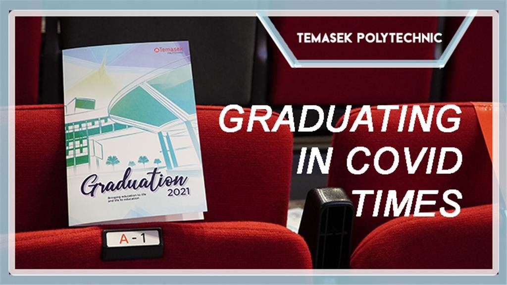 TP news. 21 July 2021. Graduating in COVID times