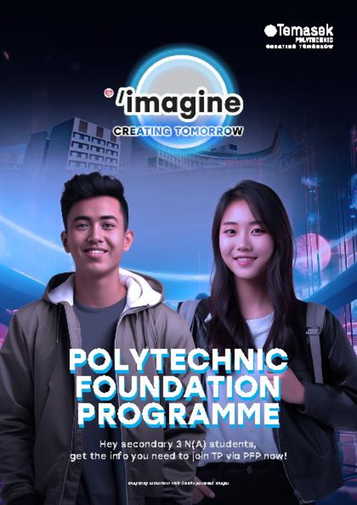 Polytechnic foundation programme brochure : 3 N(A) students. [2024]