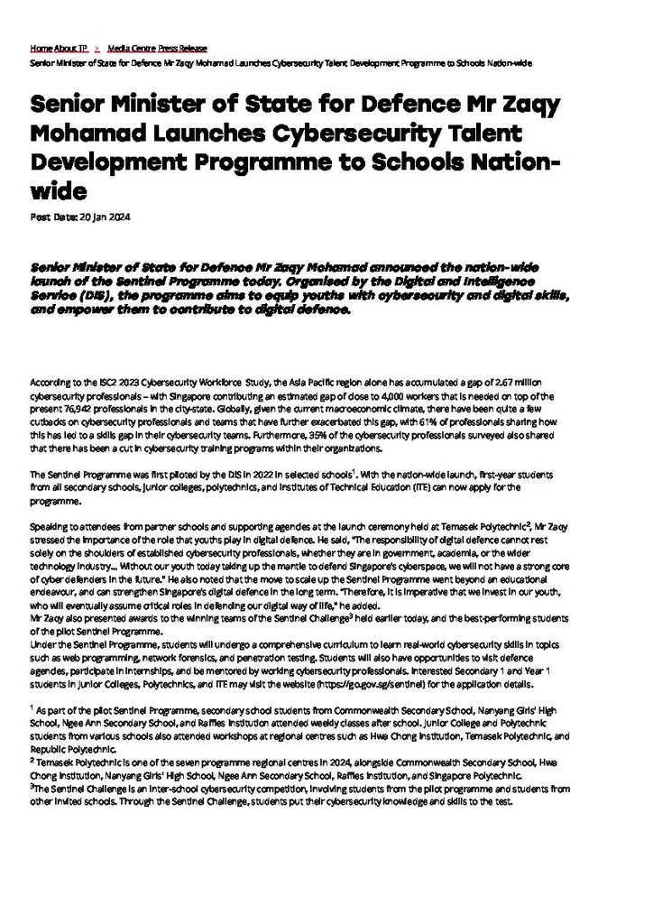 Press release. 20 Jan. 2024. Senior Minister of State for Defence Mr Zaqy Mohamad launches cybersecurity talent development programme to schools nation-wide