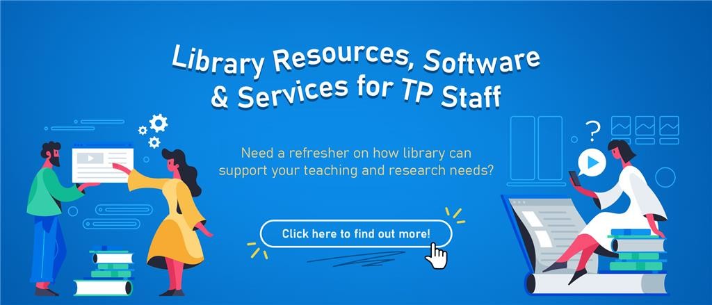 Library Highlights. 15 Dec. 2022. Library resources, software & services for TP staff