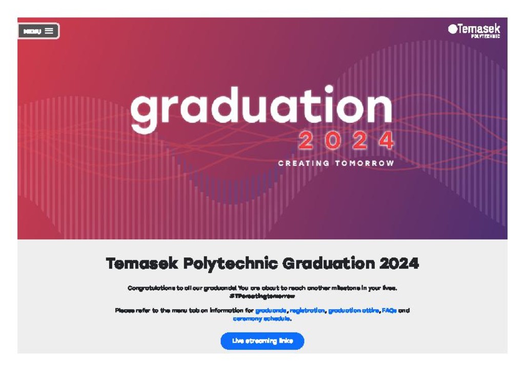 Temasek Polytechnic <em>Graduation</em> 2024 : Creating tomorrow
